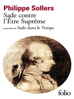 cover image of Sade contre l'Être Suprême / Sade dans le Temps